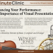 Enhancing Your Performance: The Importance of Visual Presentation